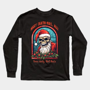 Merry Death-Mas from Skull Santa Long Sleeve T-Shirt